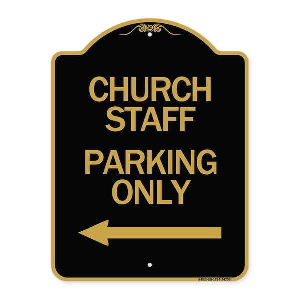 Signmission Church Staff Parking W/ Left Arrow, Black & Gold Aluminum Sign, 18" x 24", BG-1824-24259 A-DES-BG-1824-24259 - main